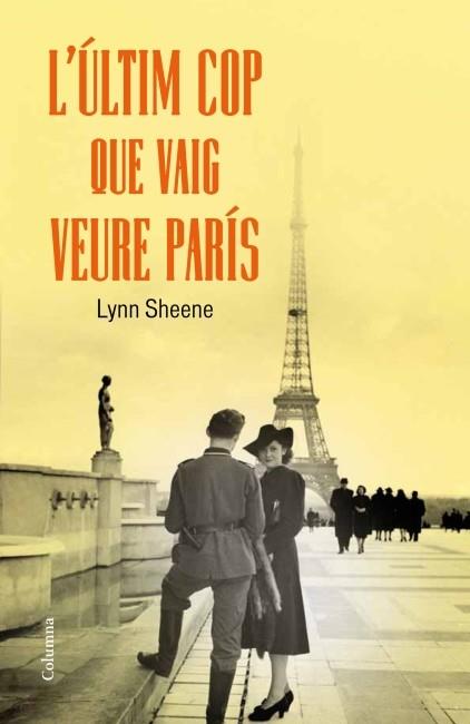 ULTIM COP QUE VAIG VEURE PARIS, L' | 9788466415279 | SHEENE, LYNN