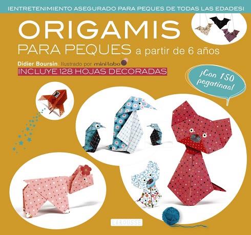 ORIGAMI PARA PEQUES | 9788416368778 | BOURSIN, DIDIER