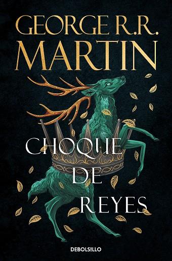 CANCION DE HIELO Y FUEGO 02 CHOQUE DE REYES | 9788466374941 | GEORGE R.R. MARTIN