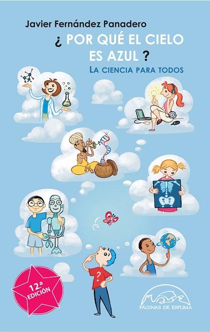 POR QUE EL CIELO ES AZUL | 9788483931868 | FERNANDEZ PANADERO, JAVIER