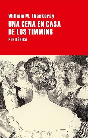 Una cena en casa de los Timmins | 9788416291311 | William M. Thackeray