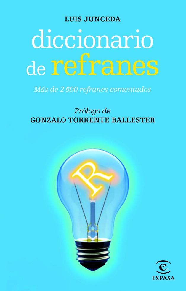 DICCIONARIO DE REFRANES | 9788467007480 | LUIS JUNCEDA