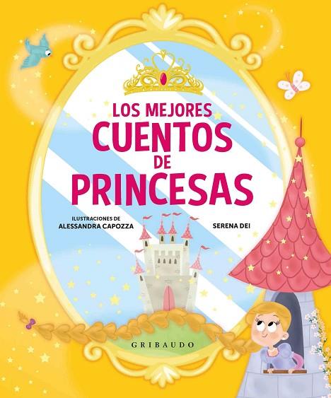 LOS MEJORES CUENTOS DE PRINCESAS | 9788417127152 | SERENA DEI