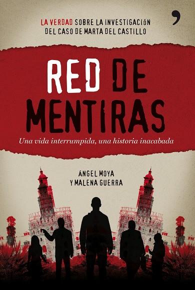 RED DE MENTIRAS | 9788484608752 | MOYA, ANGEL & GUERRA, MALENA