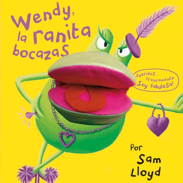 WENDY LA RANITA BOCAZAS | 9788434237476 | LLOYD, SAM