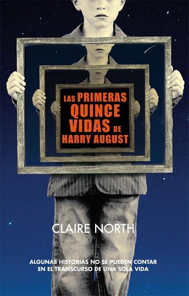 LAS PRIMERAS QUINCE VIDAS DE HARRY AUGUST | 9788415709978 | NORTH, CLAIRE