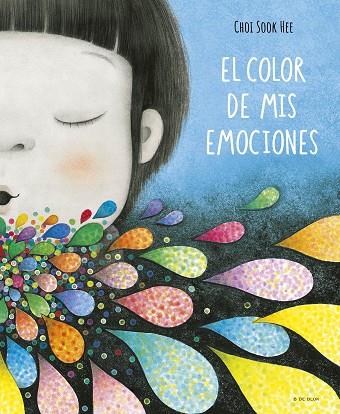 El color de mis emociones | 9788419910356 | Choi Sook Hee