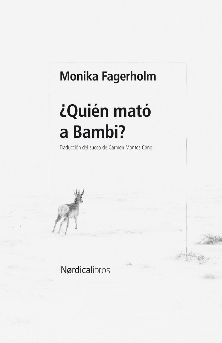 QUIEN MATO A BAMBI | 9788410200678 | MONIKA FAGERHOLM