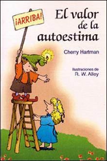 EL VALOR DE LA AUTOESTIMA | 9788428520805 | HARTMAN, CHERRY