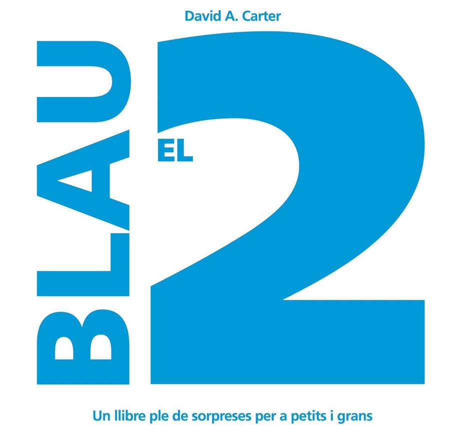 EL 2 BLAU | 9788498251258 | CARTER, DAVID A.