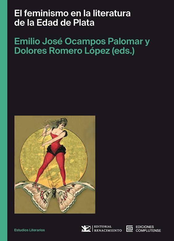 El Feminismo en la literatura de la Edad de Plata | 9788466938525 | EMILIO JOSE OCAMPOS PALOMAR & ROMERO LOPE