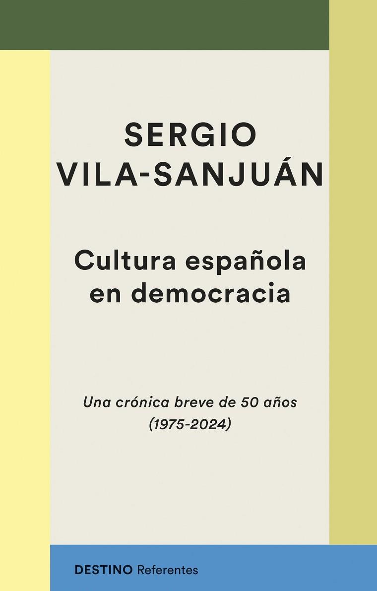 Cultura española en democracia | 9788423366156 | Sergio Vila-Sanjuan