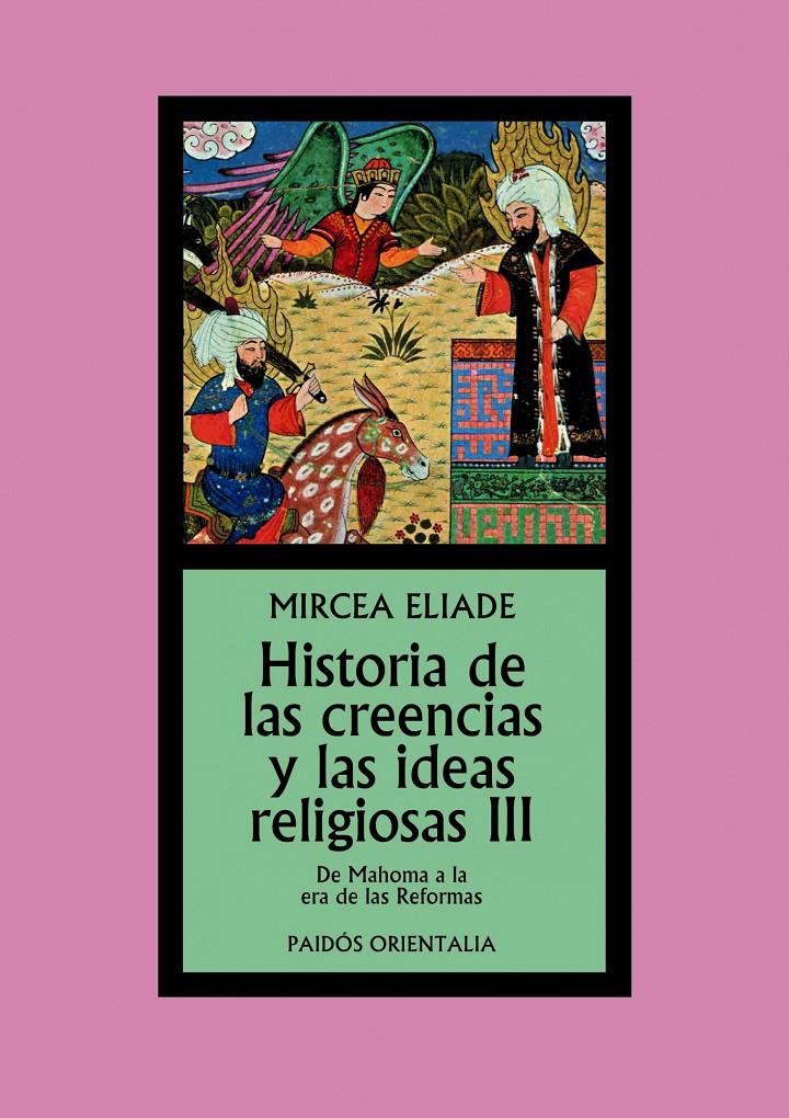HISTORIA DE LAS CREENCIAS Y LAS IDEAS RELIGIOSAS III | 9788449326325 | ELIADE, MIRCEA