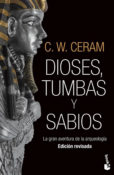 DIOSES TUMBAS Y SABIOS | 9788423352739 | C. W. CERAM