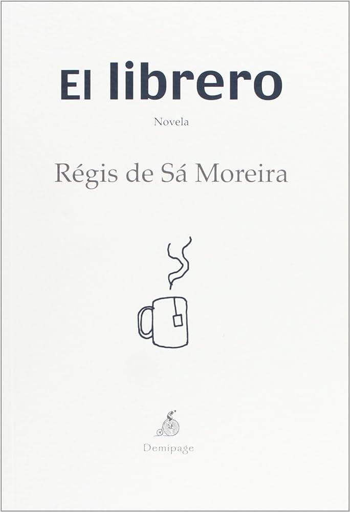 LIBRERO | 9788492719952 | DE SA MOREIRA, REGIS