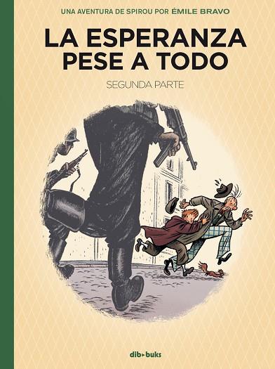 LA ESPERANZA PESE A TODO 02 UN POCO MÁS CERCA DEL HORROR | 9788417294816 | EMILE BRAVO