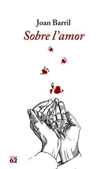 SOBRE L'AMOR | 9788429757606 | BARRIL, JOAN