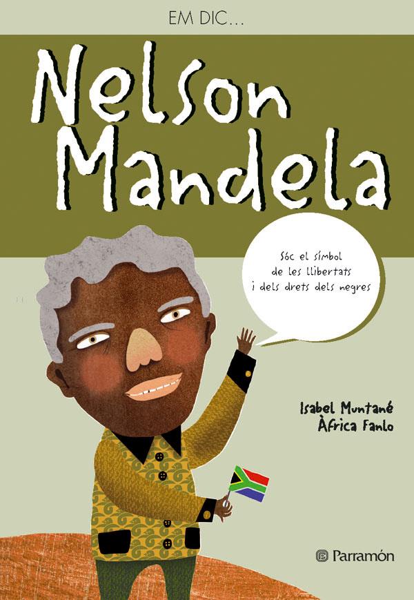 EM DIC... NELSON MANDELA | 9788434237865 | FANLO, AFRICA & MUNTANE, ISABEL