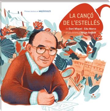 LA CANÇO DE L'ESTELLES | 9788419913425 | DANI MIQUEL ANTICH