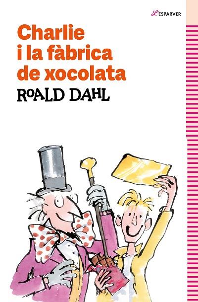 CHARLIE I LA FABRICA DE XOCOLATA | 9788419366177 | ROALD DAHL