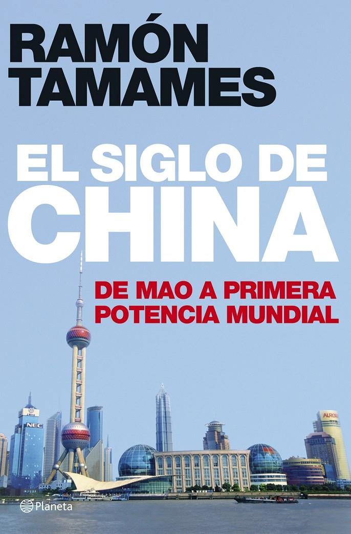 EL SIGLO DE CHINA | 9788408070245 | TAMAMES, RAMON