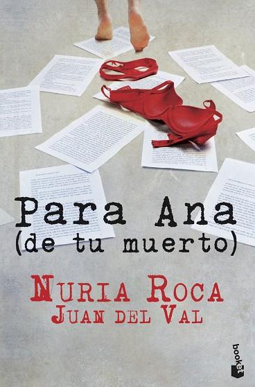 PARA ANA ( DE TU MUERTO ) | 9788467006971 | NURIA ROCA & JUAN VAL