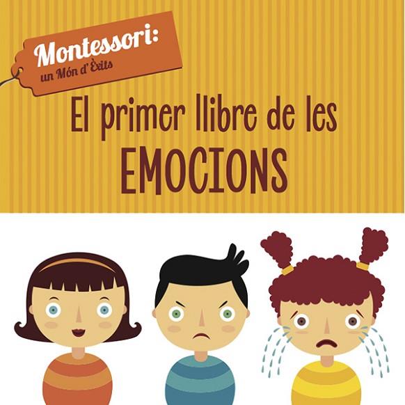 EL PRIMER LLIBRE DE LES EMOCIONS | 9788468223957 | CHIARA PIRODDI