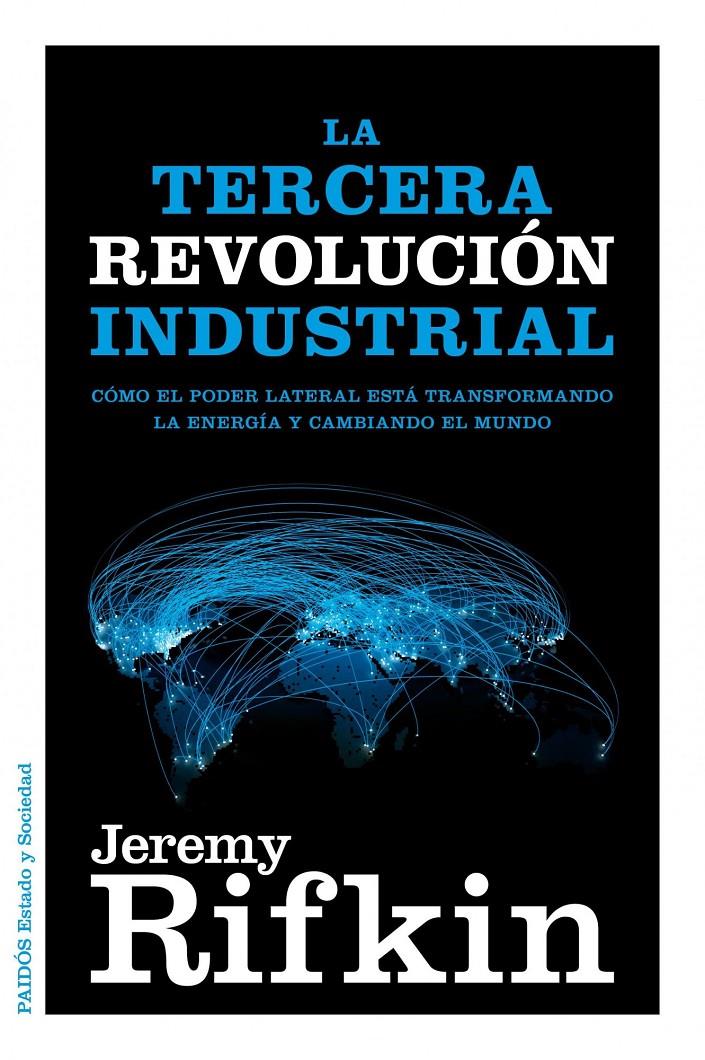 TERCERA REVOLUCION INDUSTRIAL, LA | 9788449326035 | RIFKIN, JEREMY