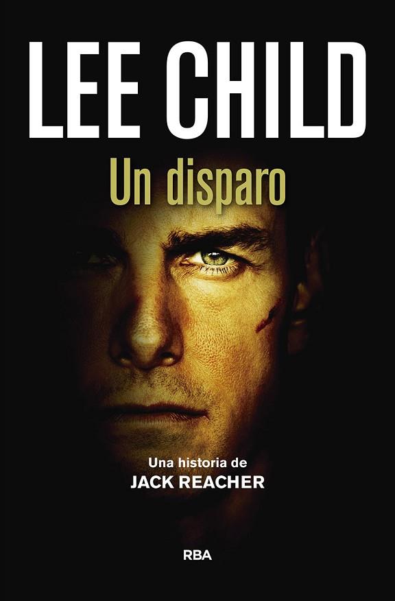 UN DISPARO | 9788490568002 | LEE CHILD