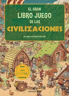El gran libro juego de las civilizaciones | 9788417210816 | Joan Subirana Queralt