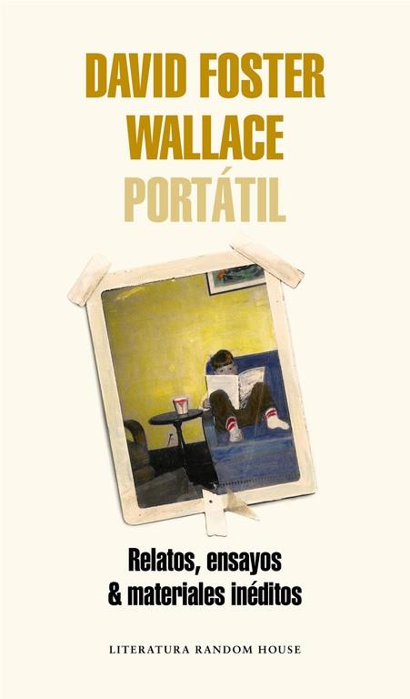 PORTATIL | 9788439731832 | DAVID FOSTER WALLACE