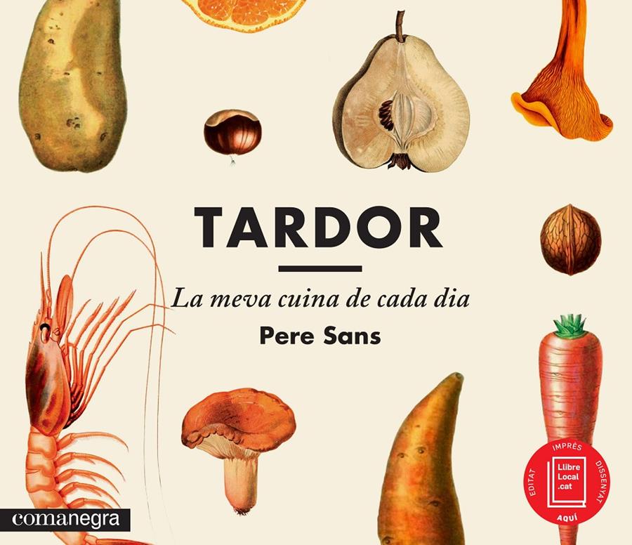 TARDOR LA MEVA CUINA DE CADA DIA | 9788416033300 | SANS ESTRADA, PERE