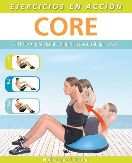 EJERCICIO EN ACCION CORE | 9788490564615 | LANCE LIEBMAN, HOLLIS