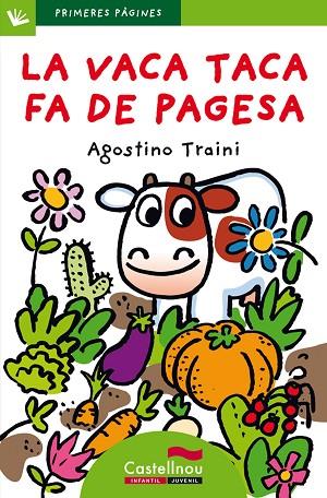 LA VACA TACA FA DE PAGESA | 9788489625884 | AGOSTINO TRAINI