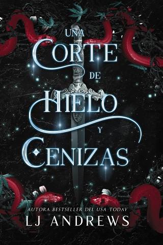 UNA CORTE DE HIELO Y CENIZAS | 9788419988188 | LJ ANDREWS