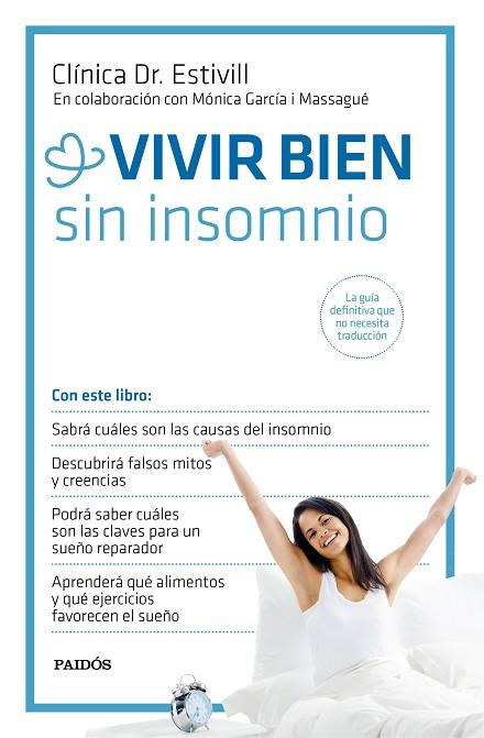 VIVIR BIEN SIN INSOMNIO | 9788449331367 | CLINICA DR ESTIVILL & GARCIA MASSAGUE, MONICA