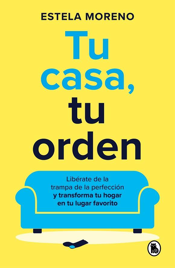 Tu casa tu orden | 9788402429247 | Estela Moreno