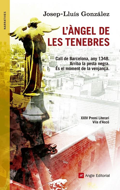 ANGEL DE LES TENEBRES, L' | 9788415695196 | GONZALEZ, JOSEP-LLUIS