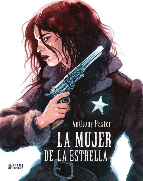 LA MUJER DE LA ESTRELLA | 9788410294165 | ANTHONY PASTOR