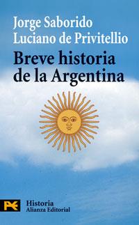 BREVE HISTORIA DE ARGENTINA | 9788420660547 | SABORIDO, JORGE/PRIVITELLIO, LUCIANO DE
