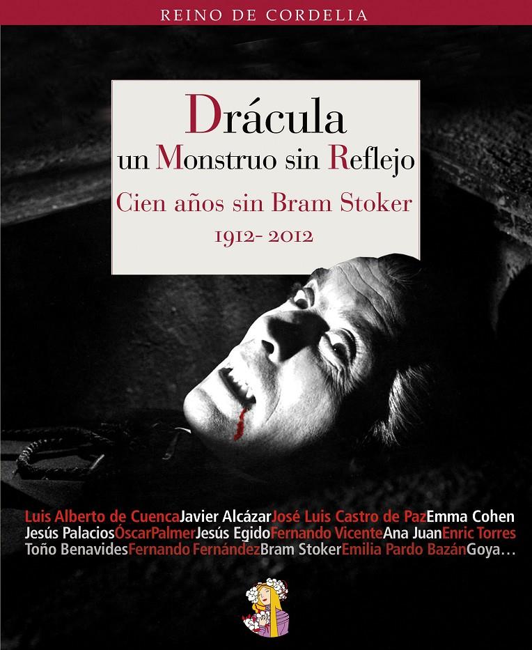 DRACULA UN MONSTRUO SIN REFLEJO | 9788494040580 | VV.AA.