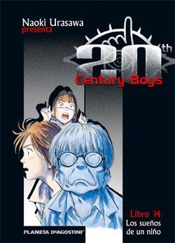 20TH CENTURY BOYS 14 LOS SUEÑOS DE UN NIÑO | 9788468472201 | NAOKI URASAWA