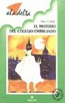 EL MISTERIO DEL COLEGIO EMBRUJADO (ALA DELTA) | 9788426315373 | CABAL, ULISES