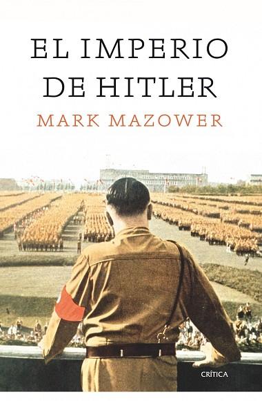 EL IMPERIO DE HITLER | 9788498922066 | MAZOWER, MARK