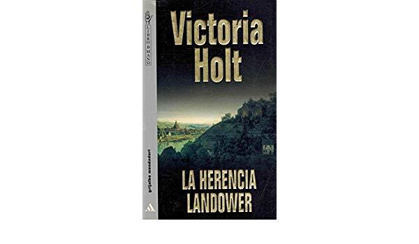 LA HERENCIA LANDOWER | 9788425331565 | VICTORIA HOLT