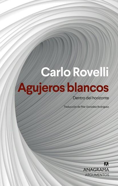 AGUJEROS BLANCOS | 9788433927477 | CARLO ROVELLI