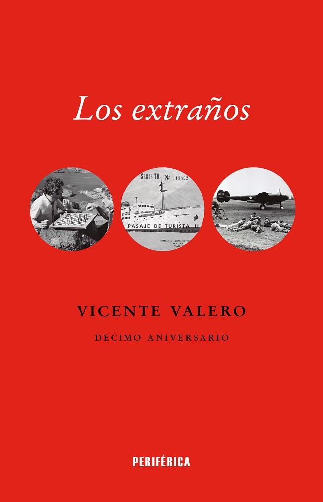 Los extraños | 9788410171305 | VICENTE VALERO