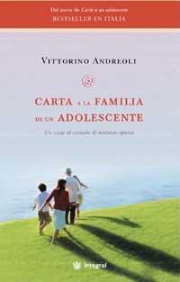 CARTA A LA FAMILIA DE UN ADOLESCENTE | 9788478718535 | ANDREOLI, VITTORINO