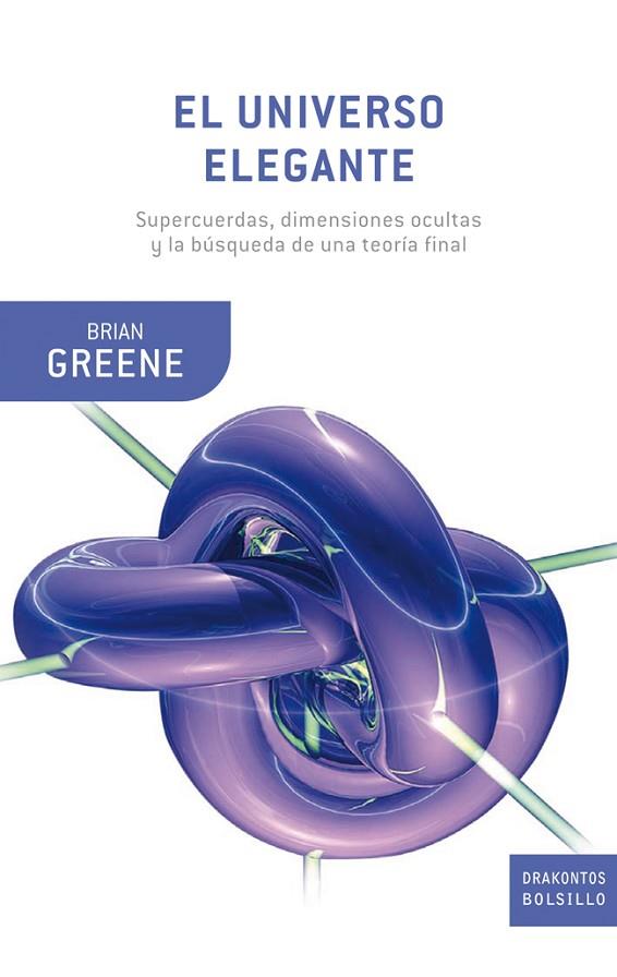 EL UNIVERSO ELEGANTE | 9788498922561 | GREENE, BRIAN