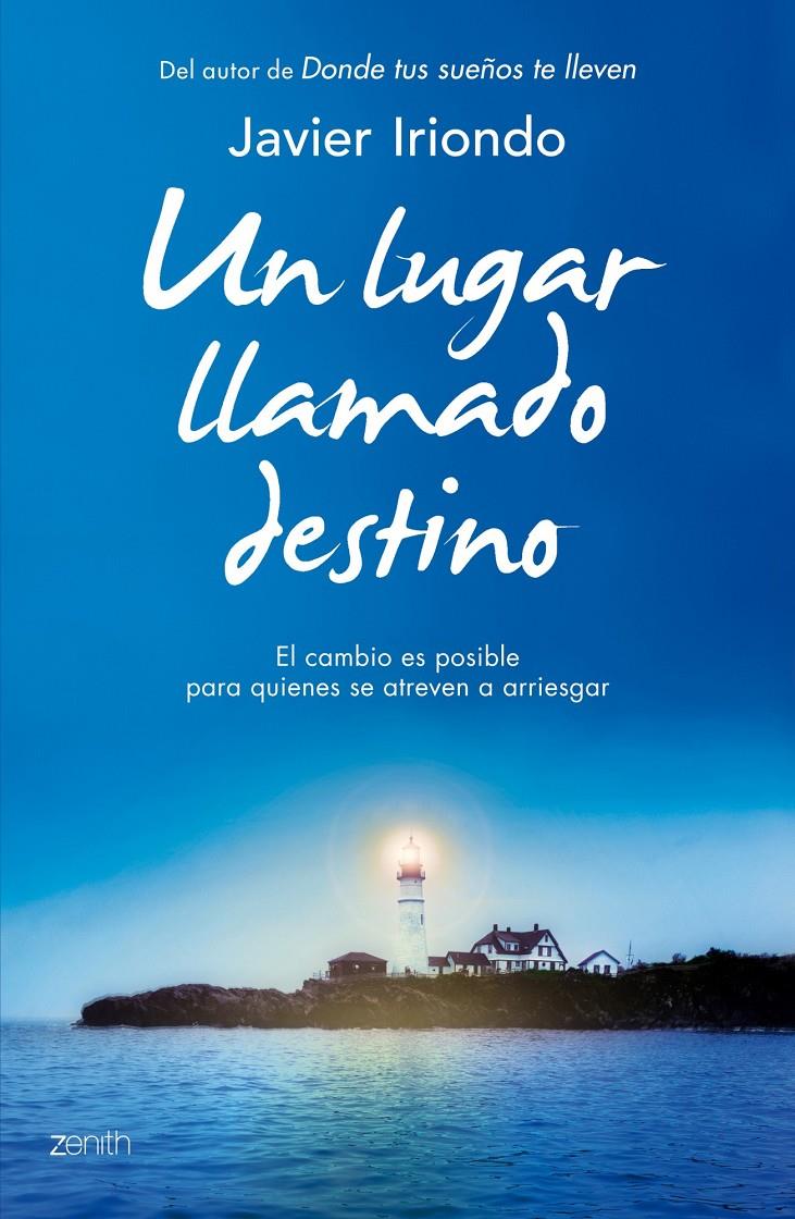 LUGAR LLAMADO DESTINO, UN | 9788408128274 | JAVIER IRIONDO NARVAIZA